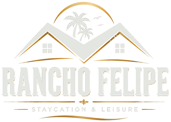 Rancho Felipe — Staycation & Leisure